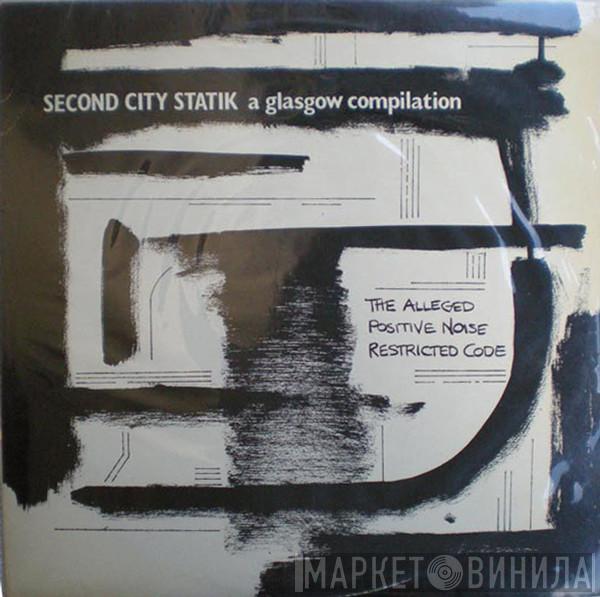  - Second City Statik - A Glasgow Compilation