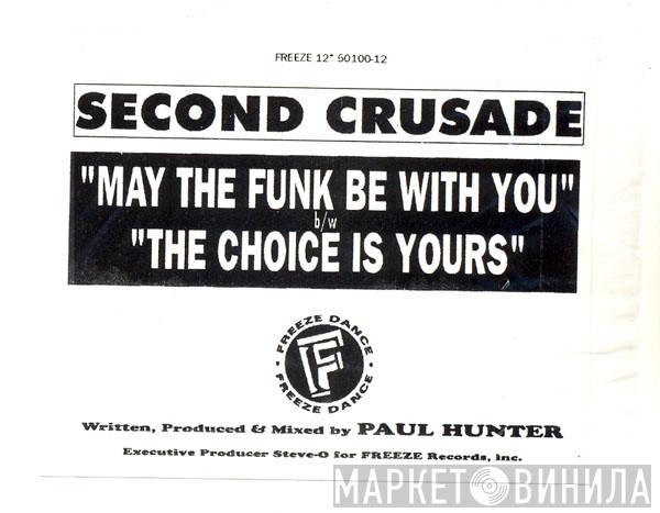 Second Crusade - May The Funk Be With You / The Choice Is Yours
