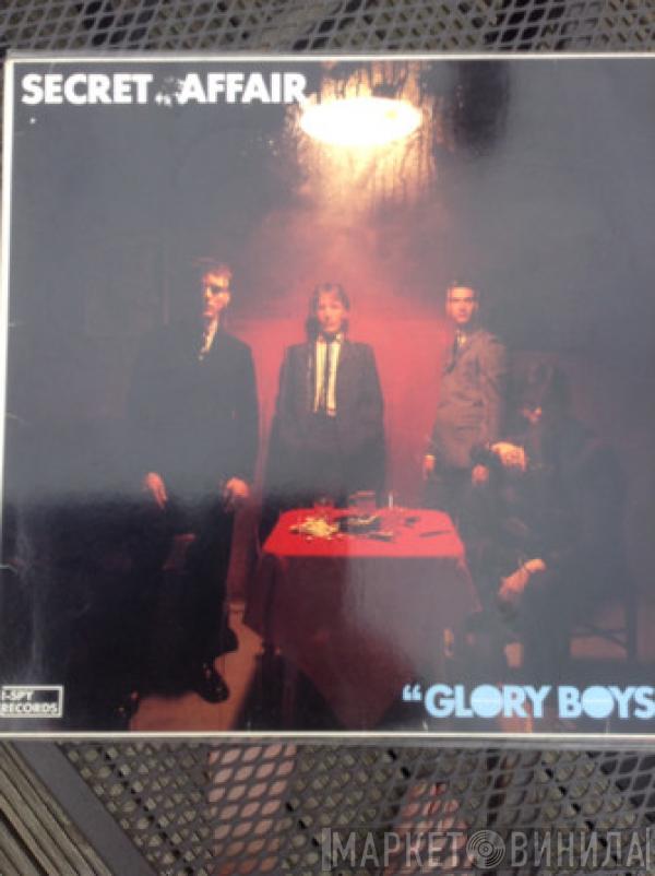  Secret Affair  - Glory Boys