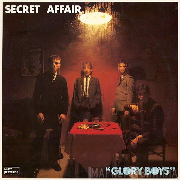 Secret Affair - Glory Boys