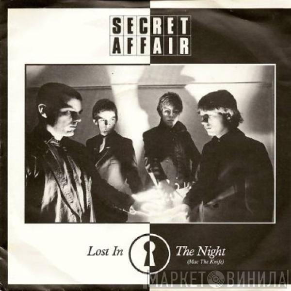 Secret Affair - Lost In The Night (Mac The Knife)