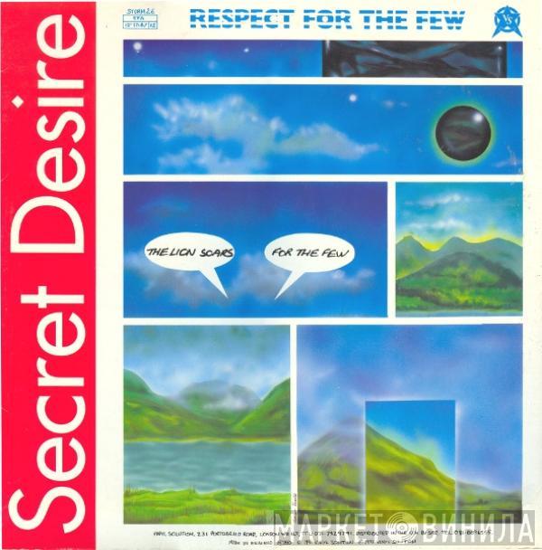 Secret Desire - Respect For The Few