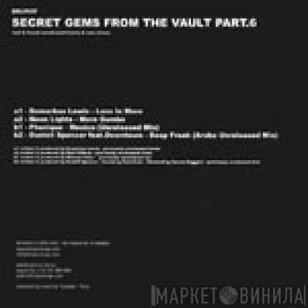  - Secret Gems From Da Vault Part 6