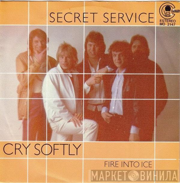  Secret Service  - Cry Softly