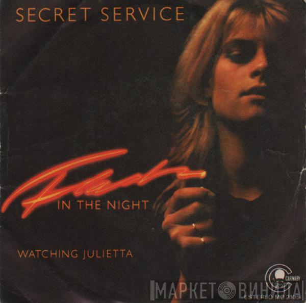 Secret Service - Flash In The Night / Watching Julietta