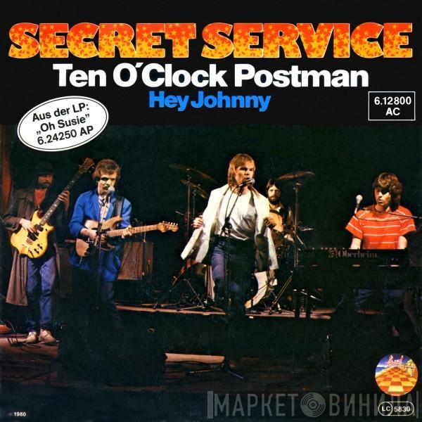 Secret Service - Ten O'Clock Postman