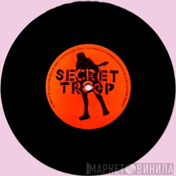 Secret Troop - Frequency / Secret Troop
