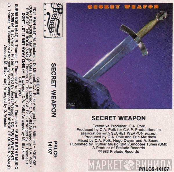  Secret Weapon   - Secret Weapon