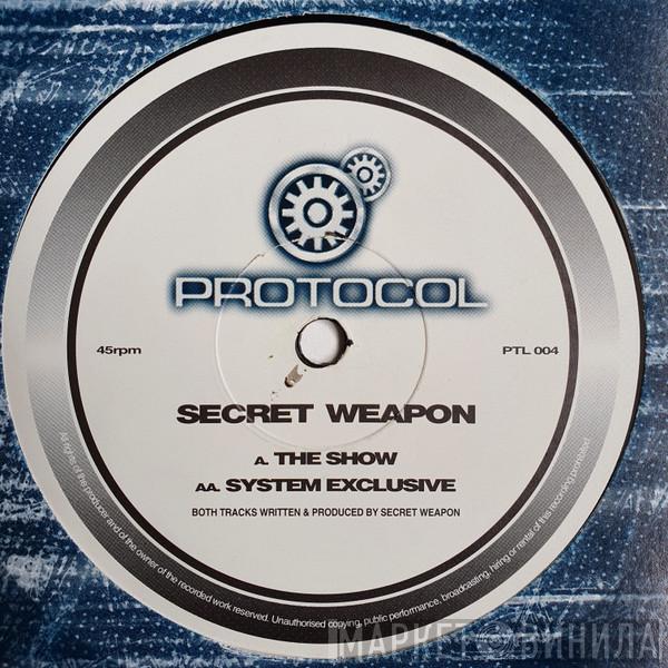 Secret Weapon - The Show / System Exclusive