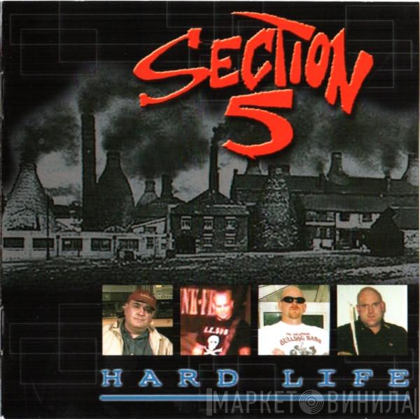  Section 5  - Hard Life
