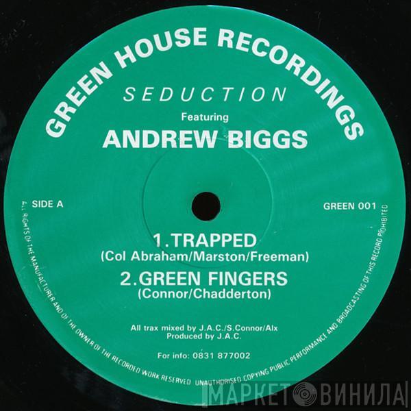 Seduction , Andrew Biggs - Trapped