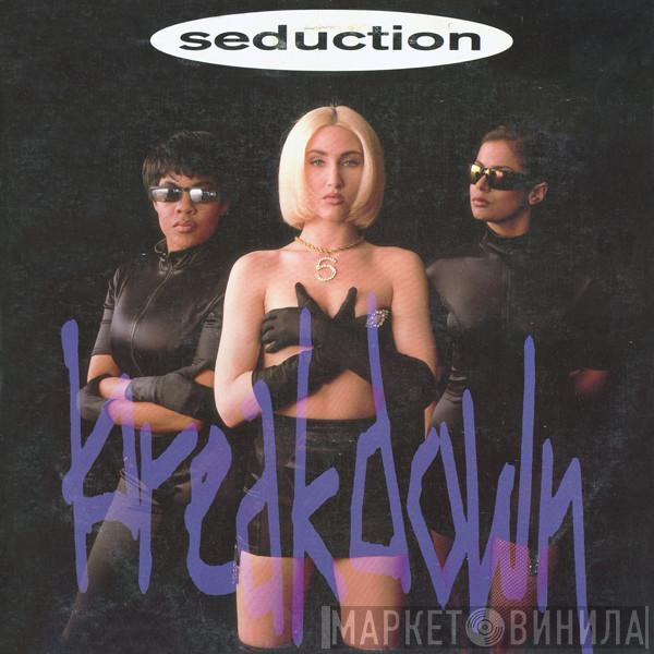 Seduction - Breakdown