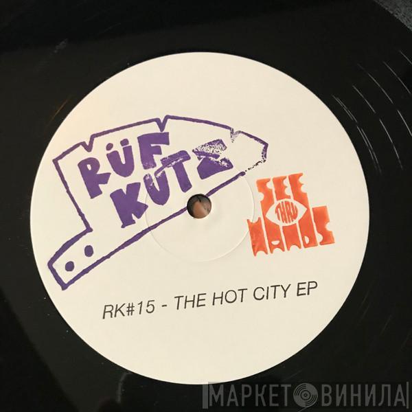 See Thru Hands - The Hot City EP