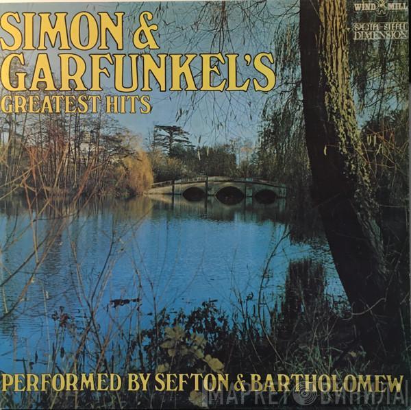 Sefton & Bartholomew - Simon & Garfunkel's Greatest Hits