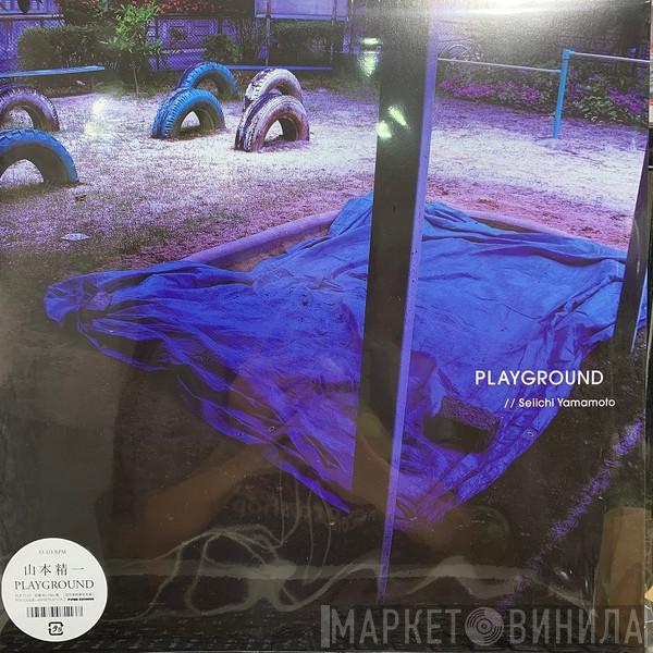 Seiichi Yamamoto - Playground