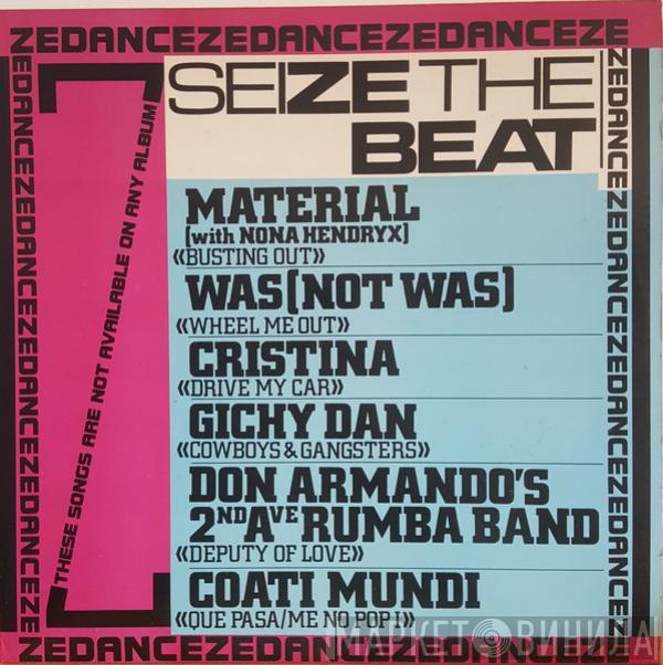  - Seize The Beat (Dance Ze Dance)