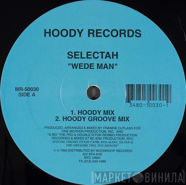 Selectah - Wede Man