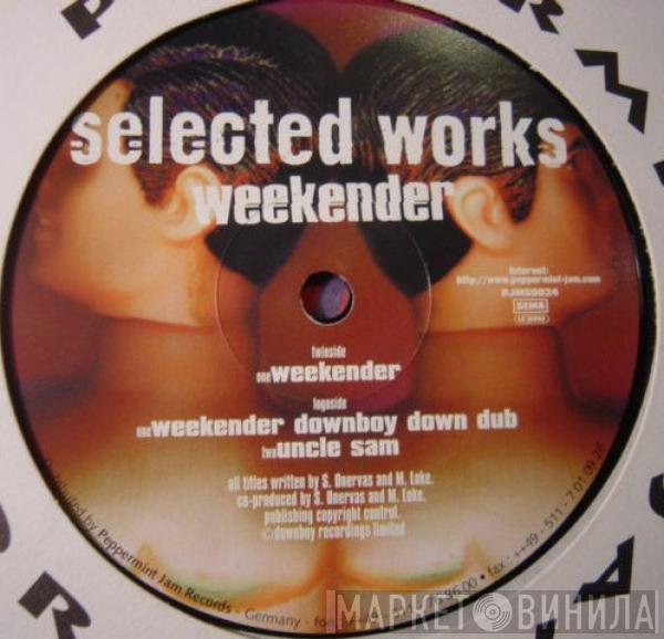 Selected Works - Weekender