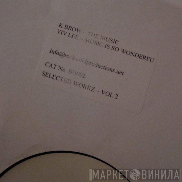 Selected Workz - Selected Workz - Vol 2