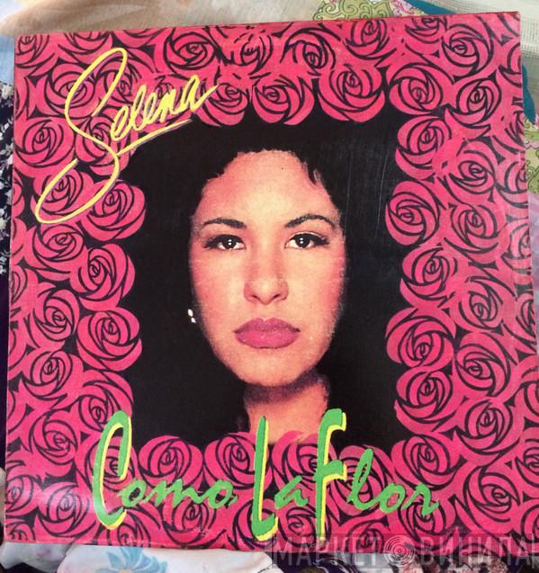  Selena  - Como La Flor