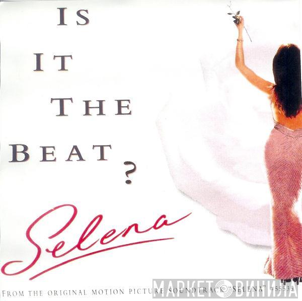  Selena  - Is It The Beat?