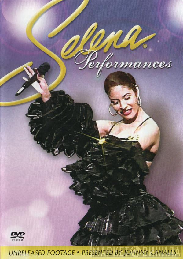  Selena  - Performances