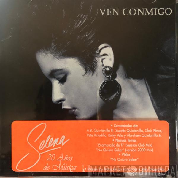  Selena  - Ven Conmigo