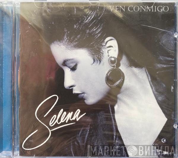 Selena  - Ven Conmigo