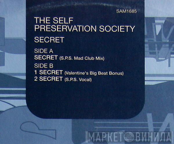 Self Preservation Society - Secret