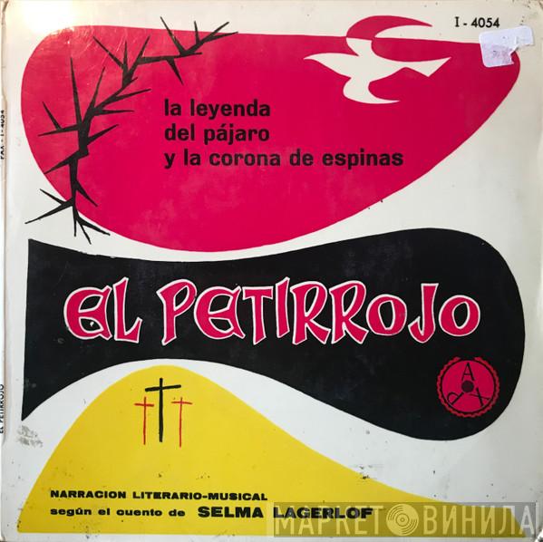  Selma Lagerlöf  - El Petirrojo