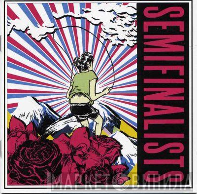 Semifinalists - Semifinalists