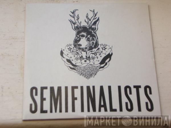 Semifinalists - Show The Way - Your Heart