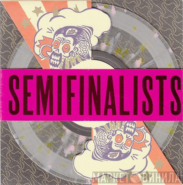 Semifinalists - Show The Way
