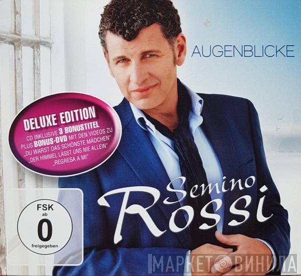 Semino Rossi - Augenblicke (Deluxe Edition)