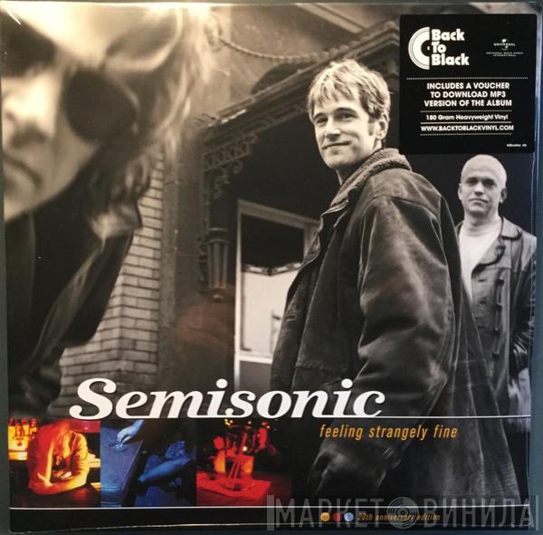  Semisonic  - Feeling Strangely Fine