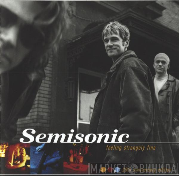  Semisonic  - Feeling Strangely Fine