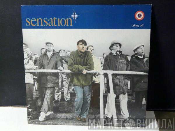 Sensation - Taking Off