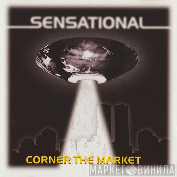 Sensational - Corner The Market