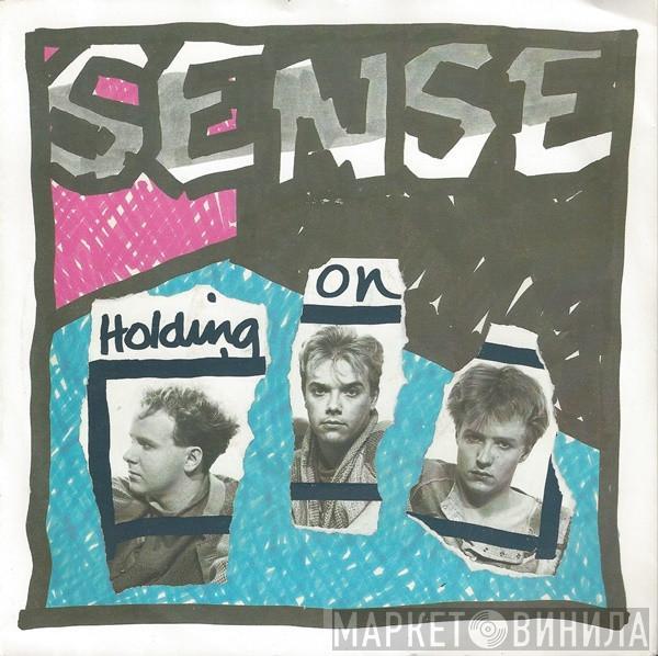 Sense  - Holding On