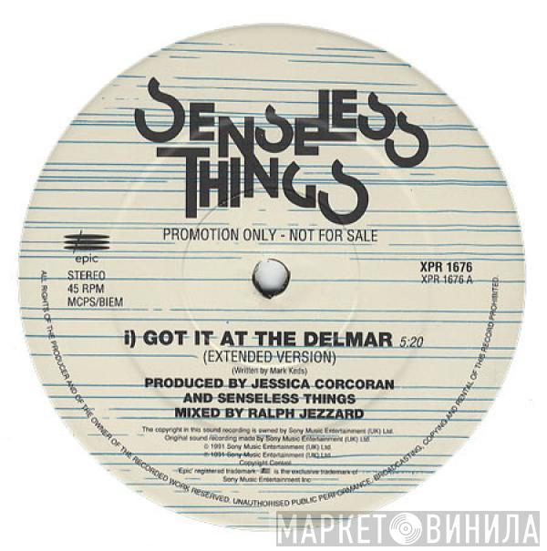 Senseless Things - Got It At The Delmar EP