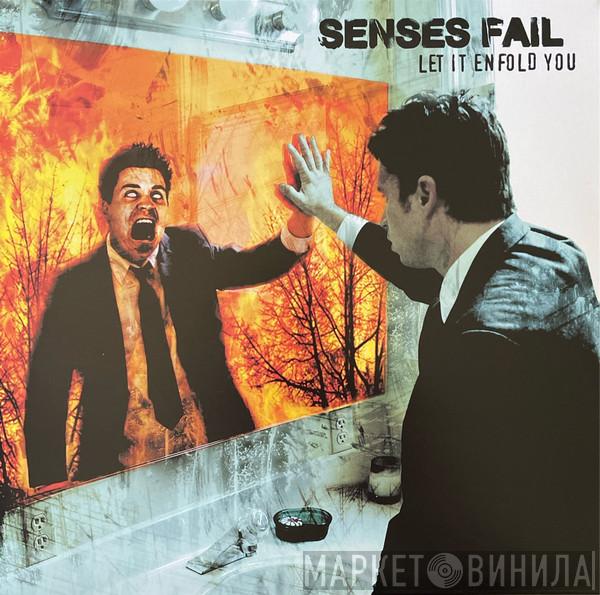 Senses Fail - Let It Enfold You