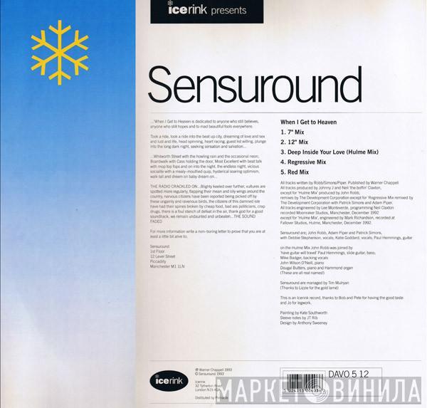Sensuround - When I Get To Heaven