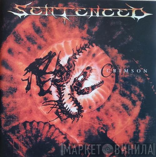  Sentenced  - Crimson