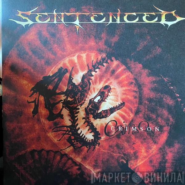  Sentenced  - Crimson