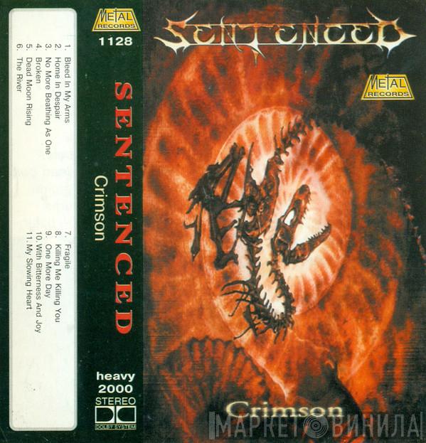  Sentenced  - Crimson