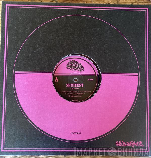 Sentient , Kahter - Old Nick EP