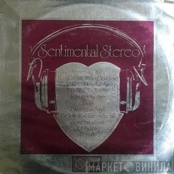 Sentimental String Chorale - Sentimental Stereo
