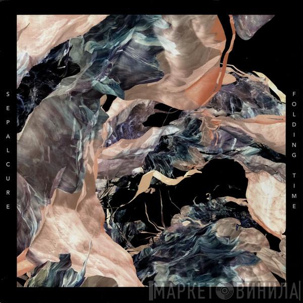 Sepalcure - Folding Time