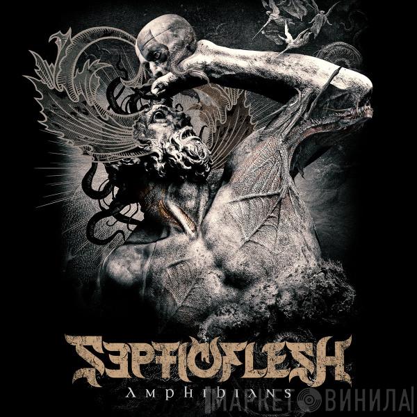 Septic Flesh - Amphibians
