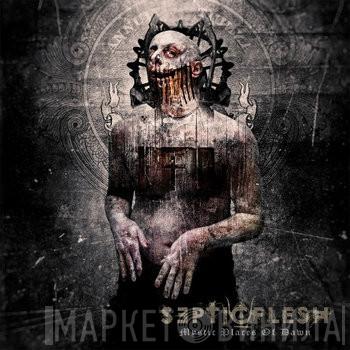  Septic Flesh  - Mystic Places Of Dawn